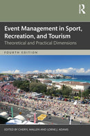Event Management in Sport, Recreation, and Tourism : Theoretical and Practical Dimensions-9781032488479