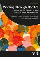 Working Through Conflict : Strategies for Relationships, Groups, and Organizations-9781032489186