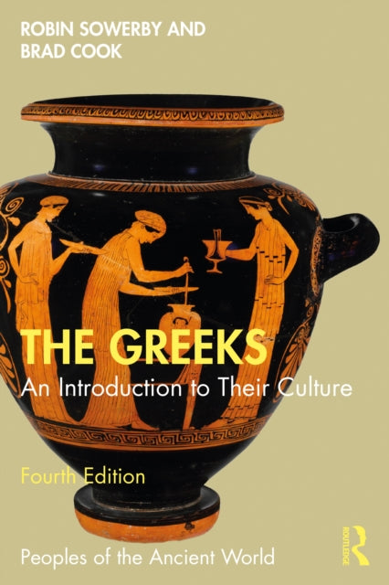 The Greeks : An Introduction to Their Culture-9781032489858