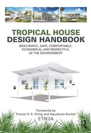 Tropical House Design Handbook : Bioclimatic, Safe, Comfortable, Economical and Respectful of the Environment-9781032490069