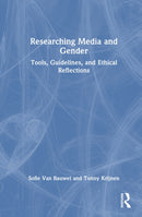 Researching Gender and Media
