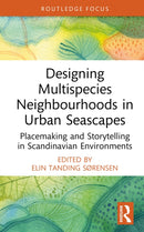 Designing Multispecies Neighbourhoods in Urban Seascapes