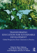 Transforming Education for Sustainable Development : Global Perspectives from Classroom to Practice-9781032492285