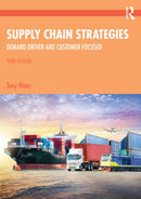 Supply Chain Strategies : Demand Driven and Customer Focused-9781032493329