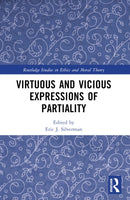 Virtuous and Vicious Expressions of Partiality-9781032493725