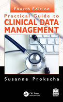 Practical Guide to Clinical Data Management-9781032495583