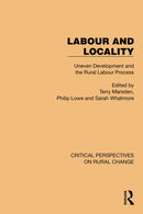 Labour and Locality : Uneven Development and the Rural Labour Process-9781032497044