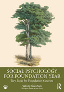Social Psychology for Foundation Year : Key Ideas for Foundation Courses-9781032499567