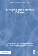 Innovation in Music: Innovation Pathways-9781032500515