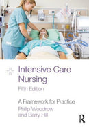 Intensive Care Nursing : A Framework for Practice-9781032503196
