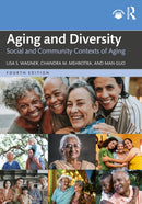 Aging and Diversity : Social and Community Contexts of Aging-9781032503226