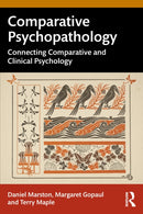 Comparative Psychopathology : Connecting Comparative and Clinical Psychology-9781032503714