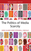The Politics of Media Scarcity-9781032504698