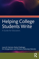 Helping College Students Write : A Guide for Educators-9781032505039