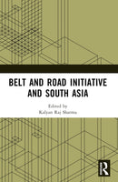 Belt and Road Initiative and South Asia-9781032508306