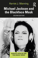 Michael Jackson and the Blackface Mask-9781032508535