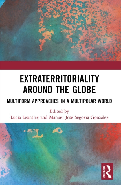 Extraterritoriality Around the Globe