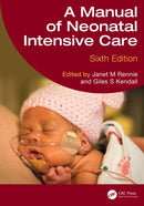 A Manual of Neonatal Intensive Care-9781032515915