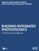 Building-Integrated Photovoltaics : A Technical Guidebook-9781032517056