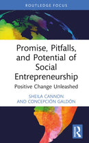 Promise, Pitfalls, and Potential of Social Entrepreneurship : Positive Change Unleashed-9781032519975