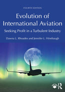 Evolution of International Aviation : Seeking Profit in a Turbulent Industry-9781032521121