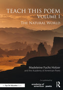 Teach This Poem, Volume I : The Natural World-9781032521459