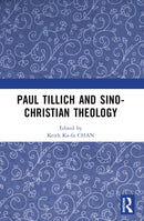 Paul Tillich and Sino-Christian Theology-9781032522180