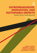 Entrepreneurship, Innovation, and Sustainable Growth : Theory, Policy, and Practice-9781032522432