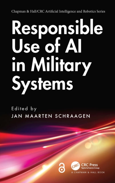 Responsible Use of AI in Military Systems-9781032524306