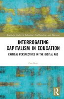 Interrogating Capitalism in Education