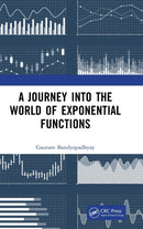 A Journey into the World of Exponential Functions-9781032526867