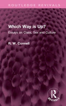 Which Way is Up? : Essays on Class, Sex and Culture-9781032527185