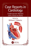 Case Reports in Cardiology : Cardiovascular Diseases with a Focus on Aorta-9781032527680