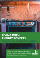 Living with Energy Poverty : Perspectives from the Global North and South-9781032528199