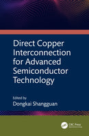 Direct Copper Interconnection for Advanced Semiconductor Technology-9781032528236