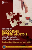 Bloodstain Pattern Analysis with an Introduction to Crime Scene Reconstruction-9781032528502