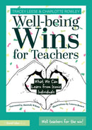 Well-being Wins for Teachers : What We Can Learn from Iconic Individuals-9781032529110