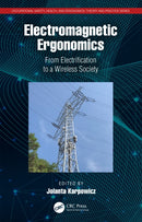 Electromagnetic Ergonomics : From Electrification to a Wireless Society-9781032529134