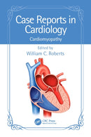Case Reports in Cardiology : Cardiomyopathy-9781032529387