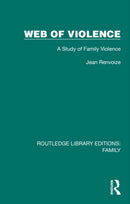 Web of Violence : A Study of Family Violence-9781032532257