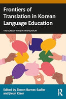 Frontiers of Translation in Korean Language Education-9781032532882