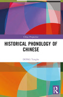 Historical Phonology of Chinese-9781032533148