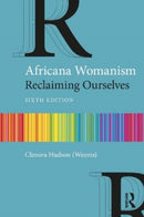 Africana Womanism : Reclaiming Ourselves-9781032533599