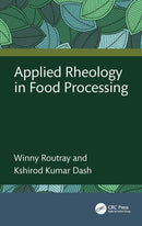 Applied Rheology in Food Processing-9781032535463