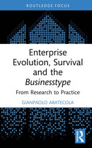 Enterprise Evolution, Survival and the Businesstype : From Research to Practice-9781032535715