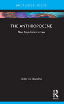 The Anthropocene : New Trajectories in Law-9781032537429