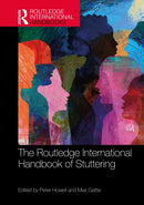The Routledge International Handbook of Stuttering