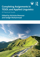 Completing Assignments in TESOL and Applied Linguistics : A Practical Guide-9781032539355