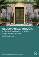 Geographical Thought : A Critical Introduction to Ideas in Geography-9781032540177