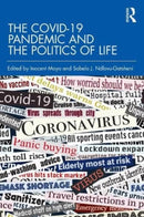 The COVID-19 Pandemic and the Politics of Life-9781032540993